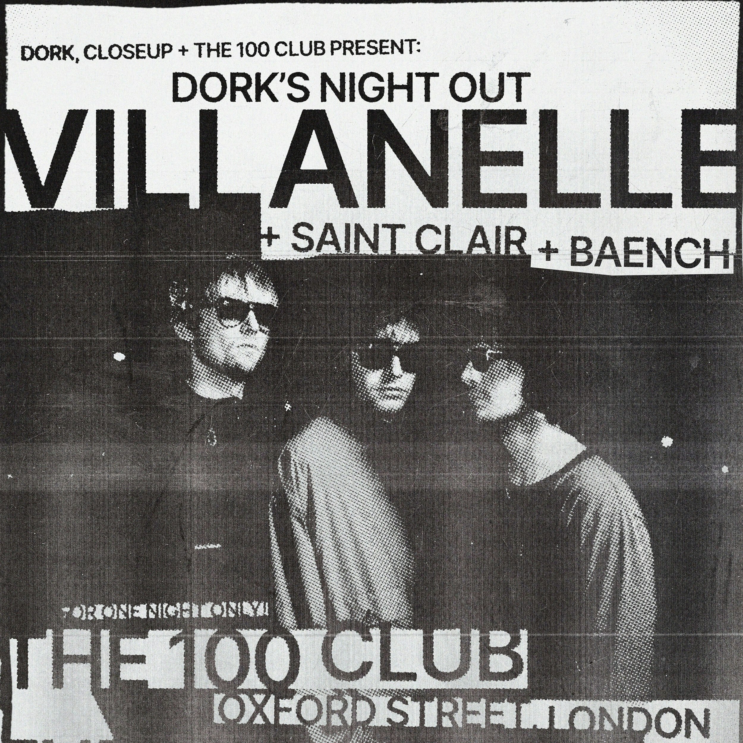 Dork's Night Out: Villanelle + Saint Clair + BÆNCH