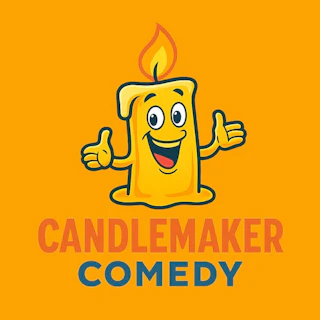 Candlemaker Comedy