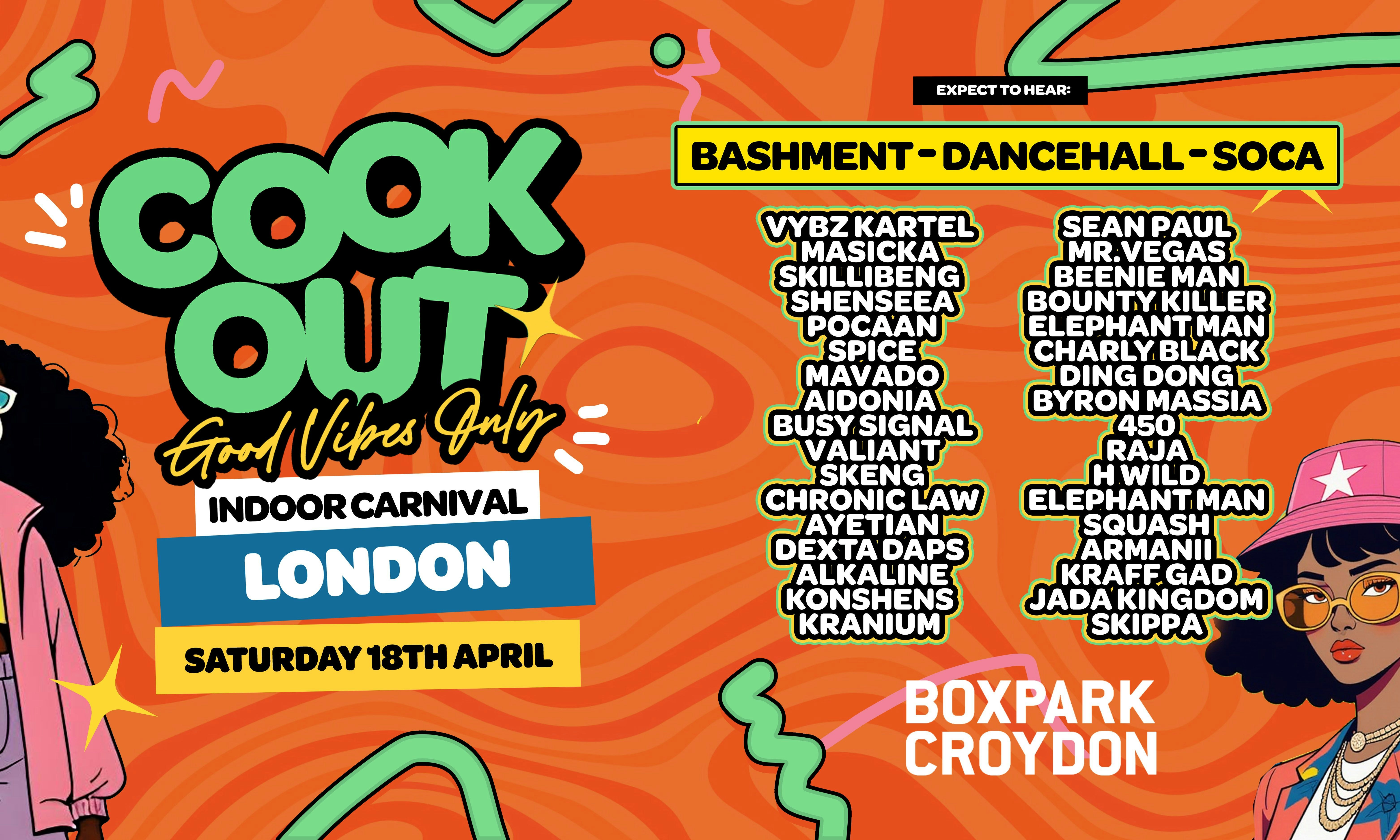 Cookout - Indoor Carnival - Boxpark Croydon
