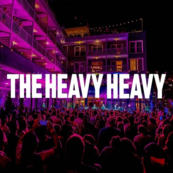 The Heavy Heavy