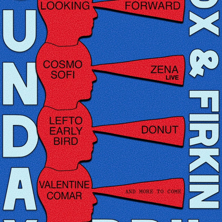 *NEW DATE* LOOKING FORWARD – A Lefto Early Bird Curation – Day & Night Takeover