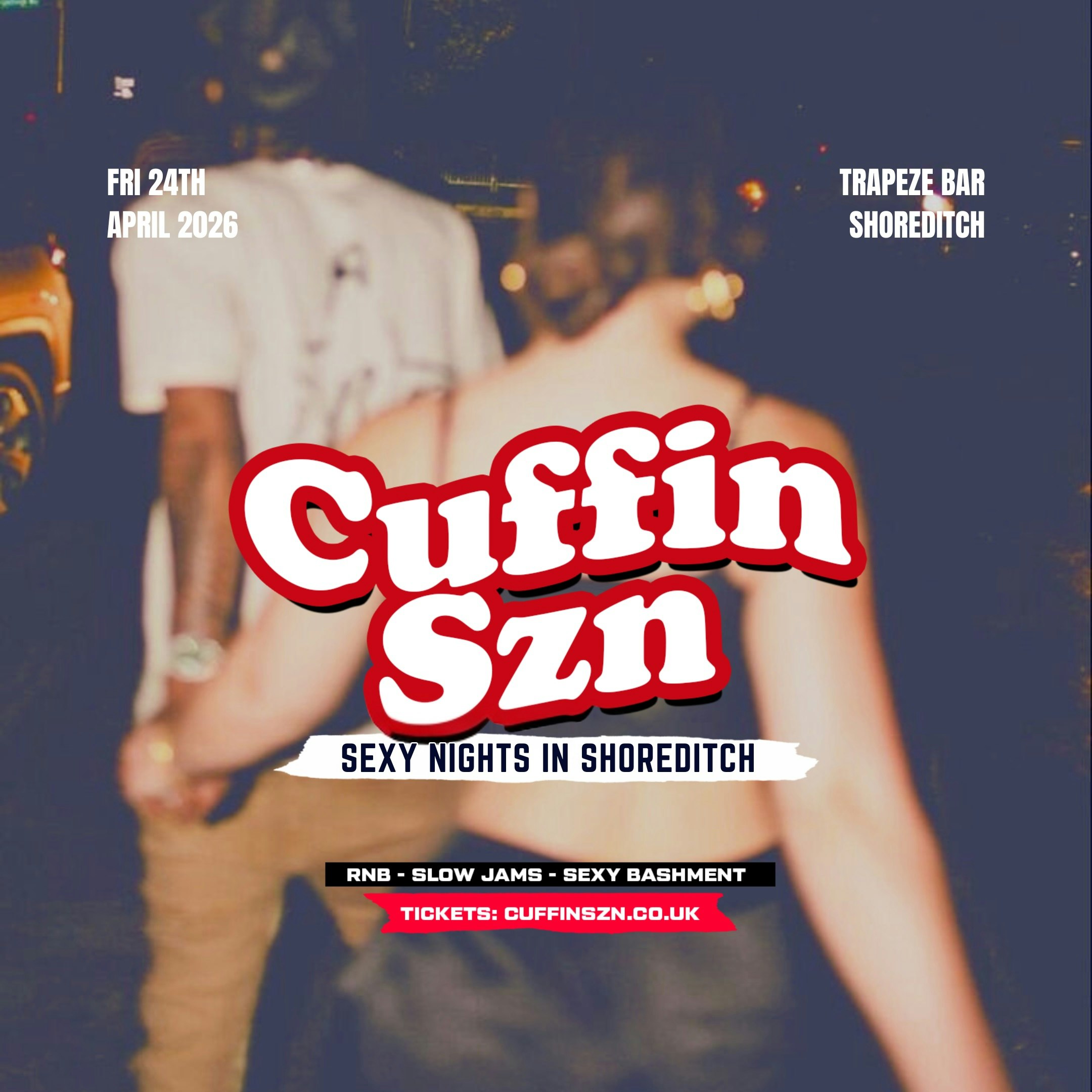 CUFFIN SZN - Late Night Slow Jams & RnB Party 4 u