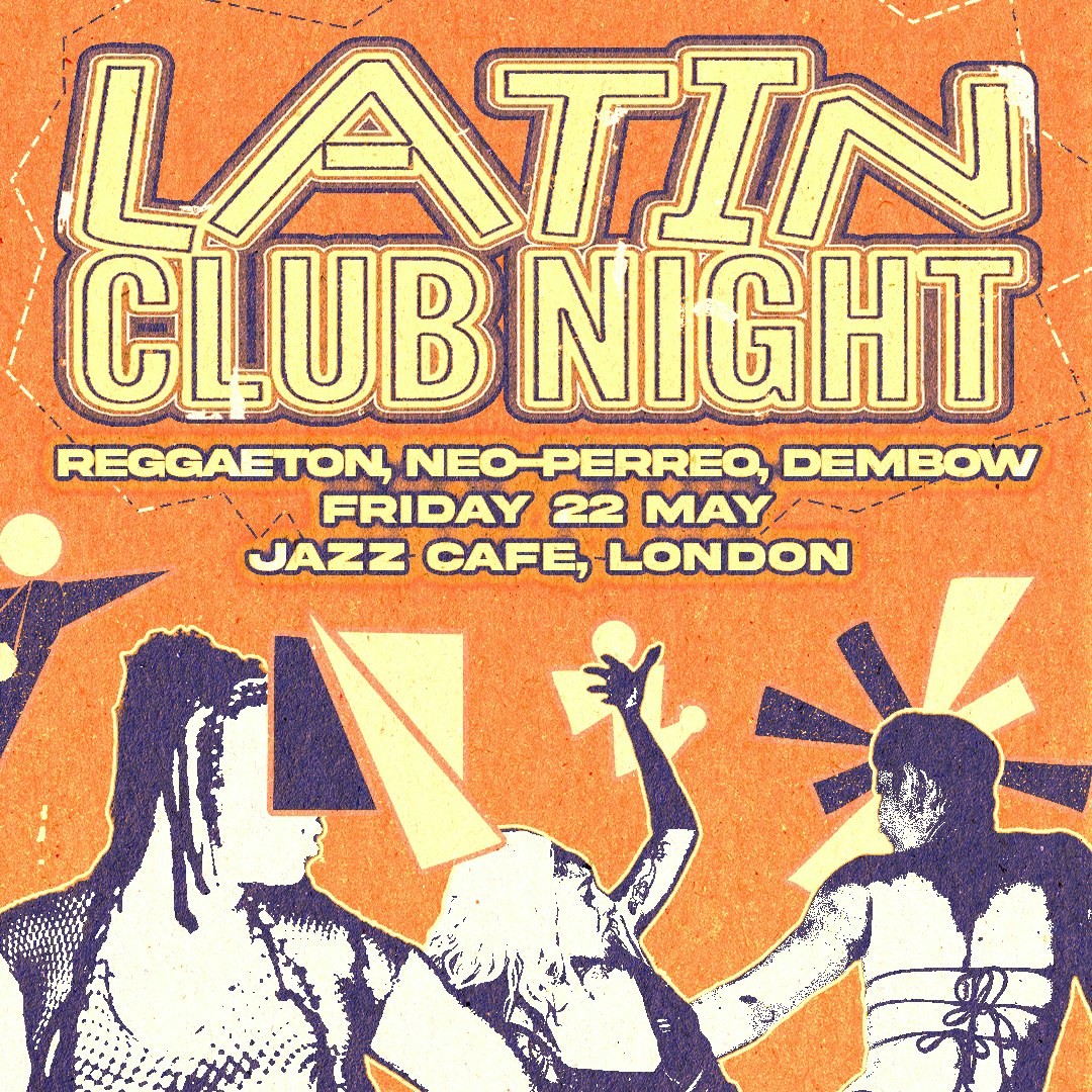 Latin Club: Reggeaton & neo-perreo at Jazz Cafe