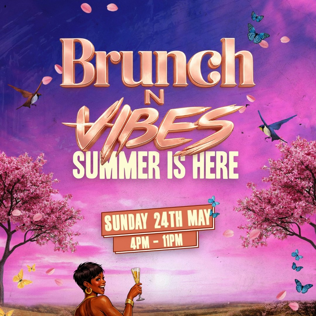 Brunch n Vibes: Summer is Here