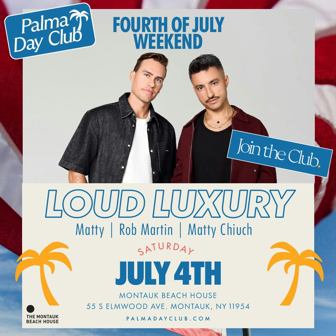 Photo of LOUD LUXURY @ Palma Day Club 7/4