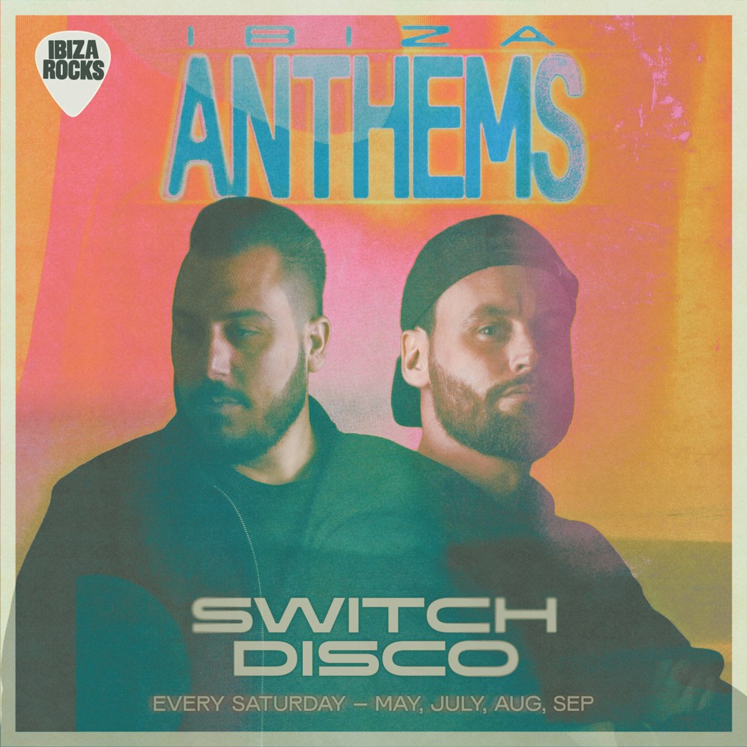 Cover image for Ibiza Anthems with Switch Disco