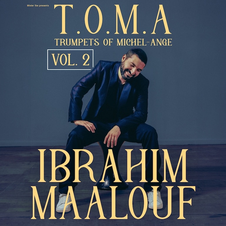 Ibrahim Maalouf 'Trumpets of Michel-Ange'
