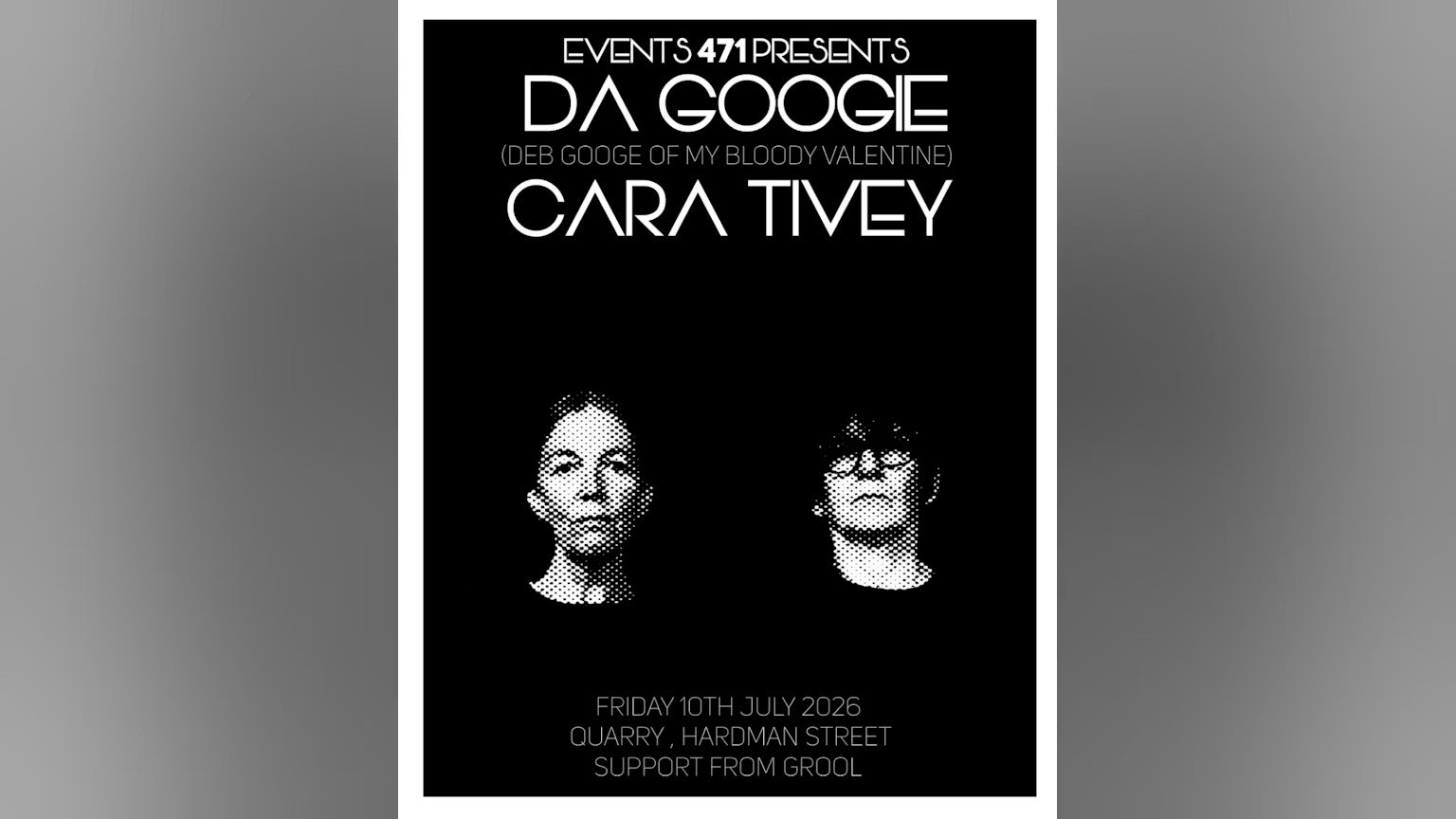 daGoogie and Cara Tivey Tickets | £23.37 | 10 Jul @ Quarry
