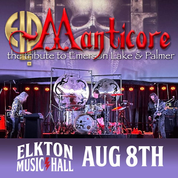 Manticore: The Tribute to Emerson, Lake, & Palmer