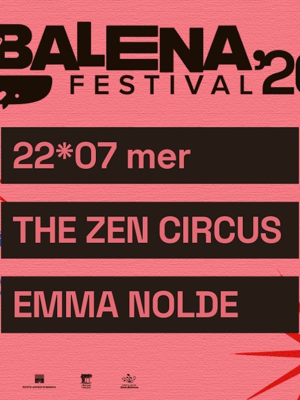 The Zen Circus + Emma Nolde @ Balena Festival