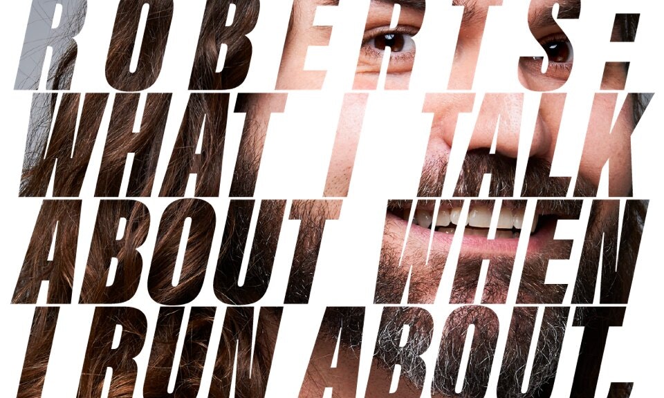 John-Luke Roberts: What I Talk About When I Run About, Talking (WIP)
