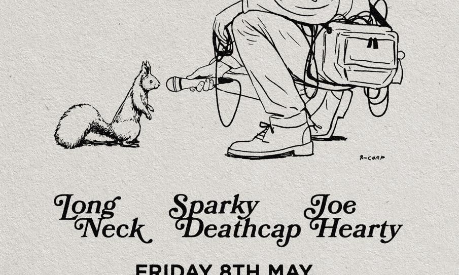 Sparky Deathcap & Long Neck & Joe Hearty