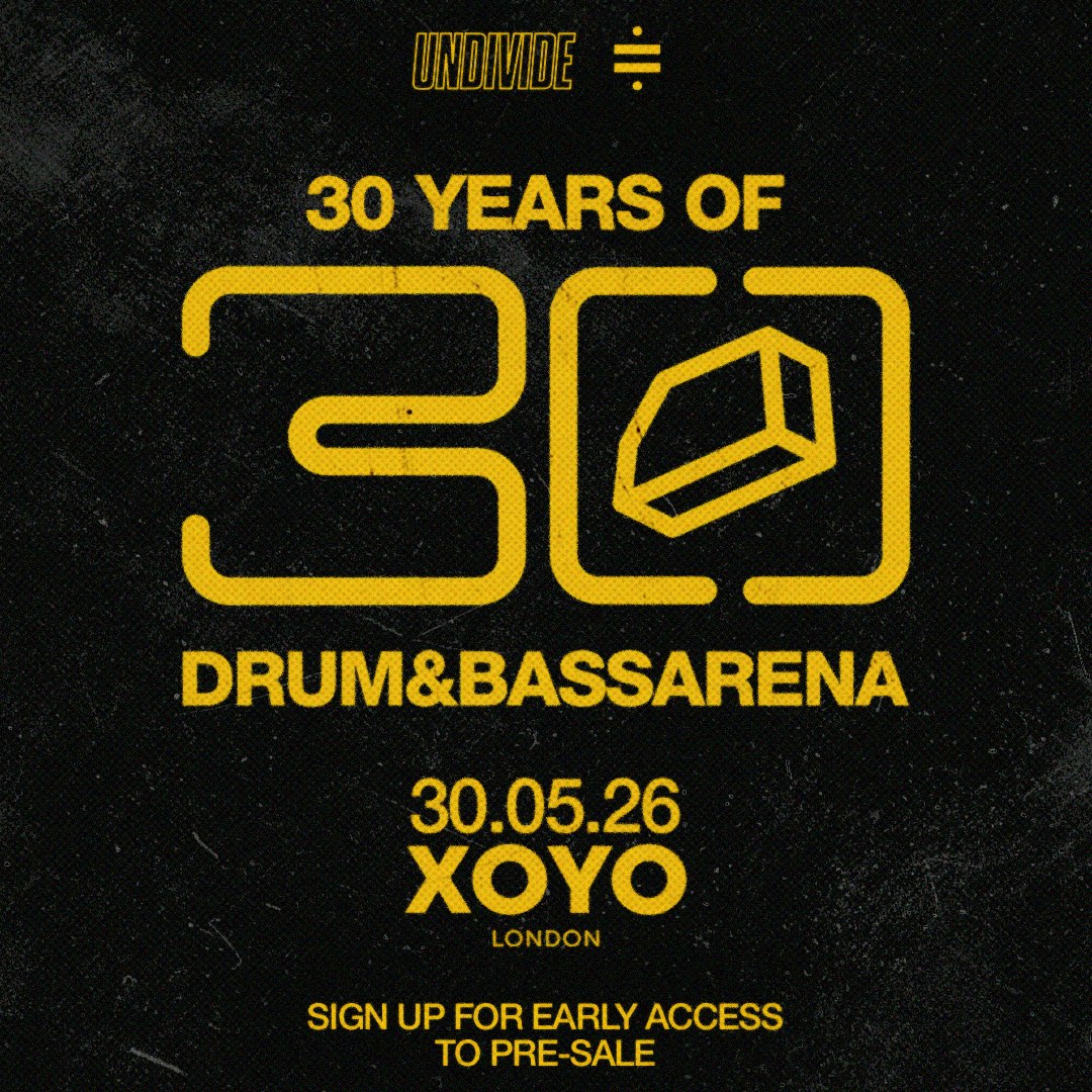  30 Years of Drum&BassArena | London