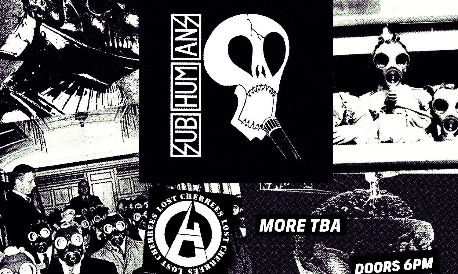 Subhumans + Lost Cherrees | London