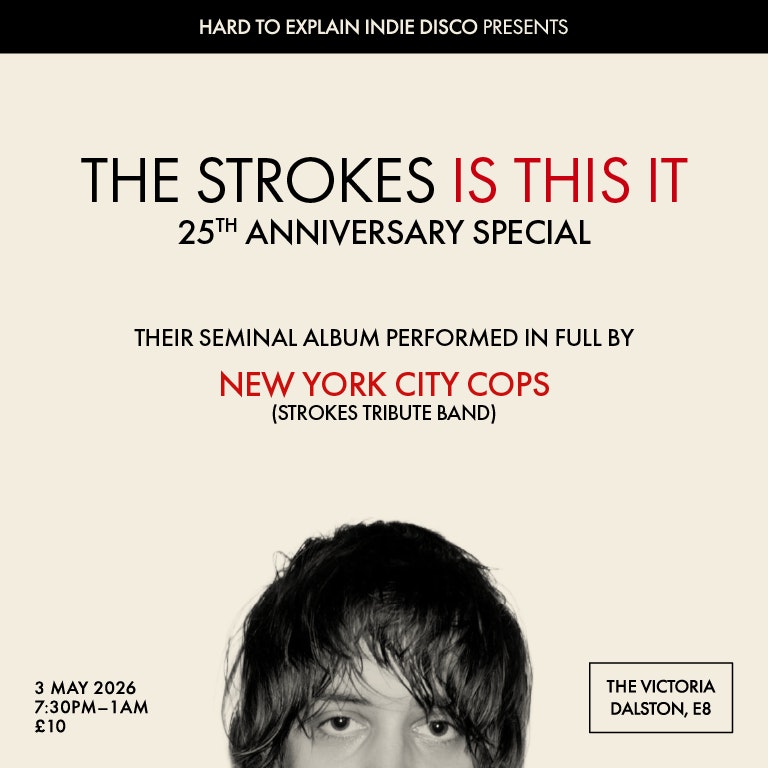 Hard To Explain Indie Disco: Strokes Special