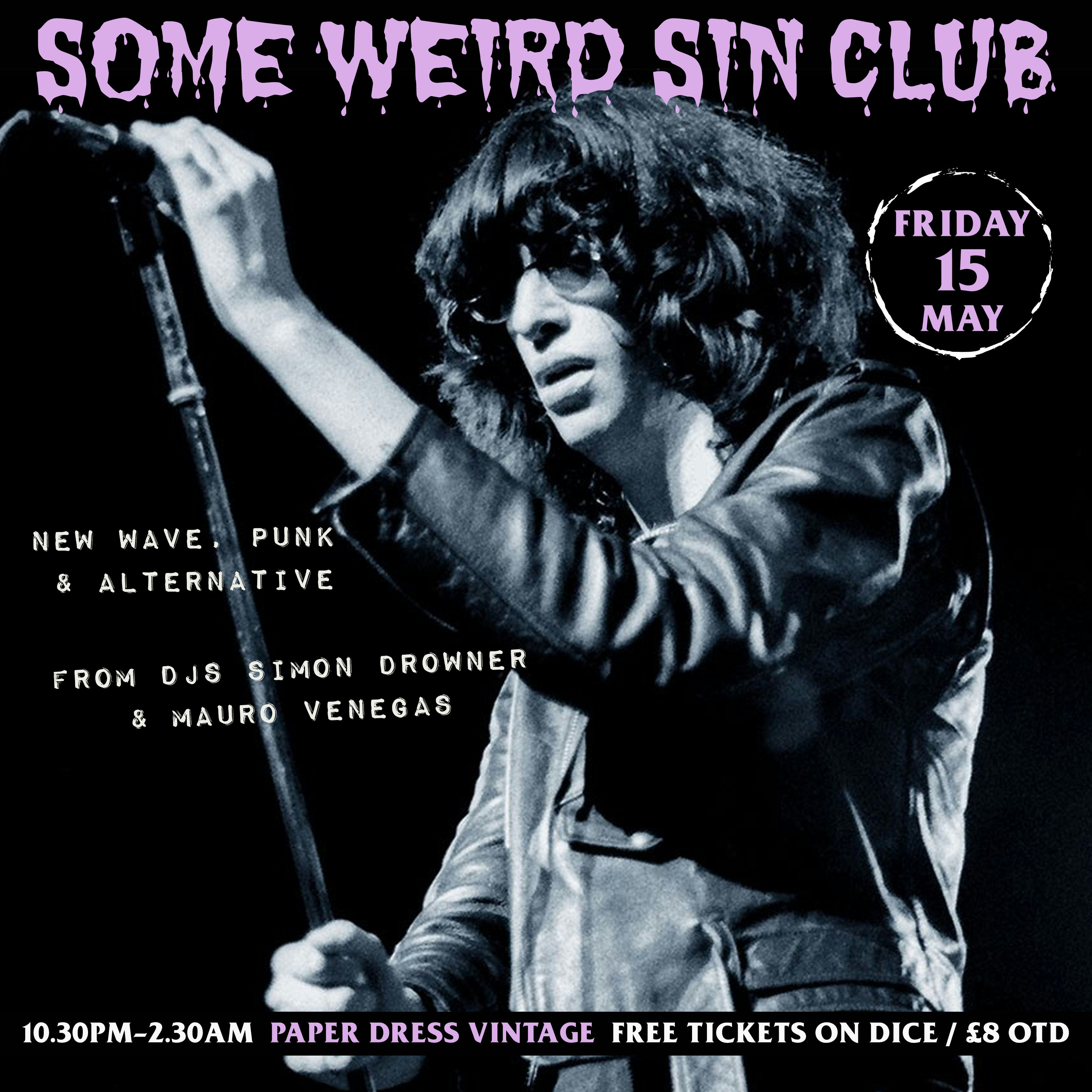 Some Weird Sin Club Night