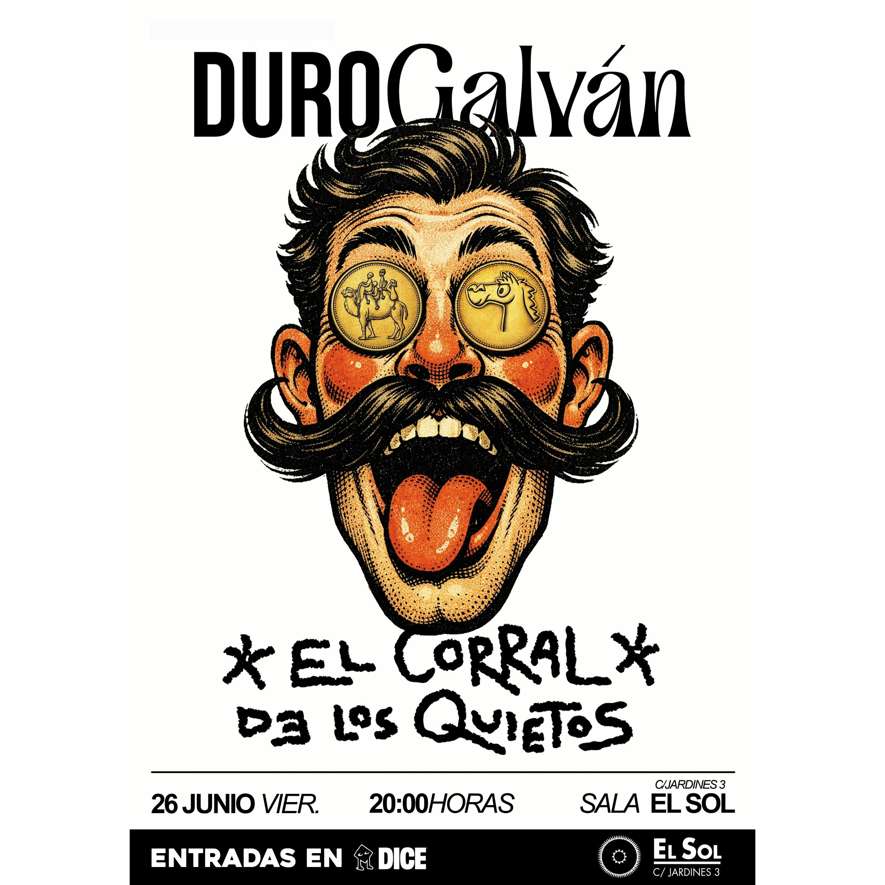Duro Galván + El Corral de los Quietos