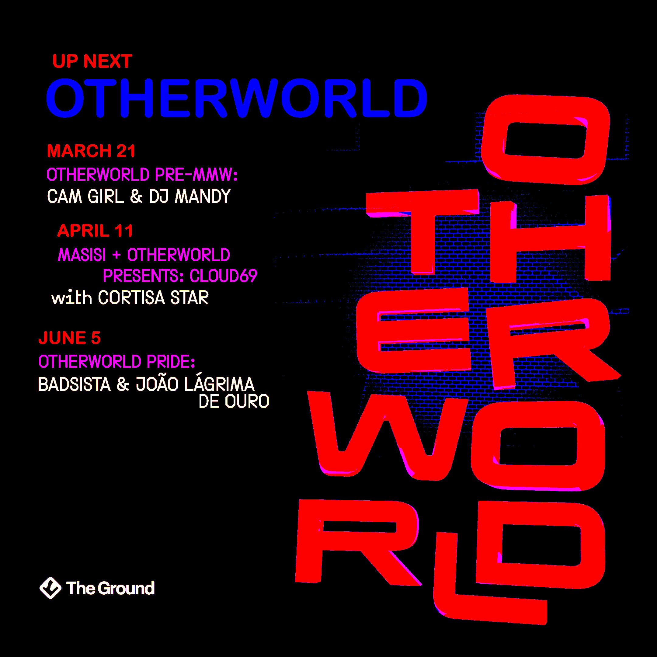 OTHERWORLD: BADSISTA + JOÃO LAGRIMA DE OURO