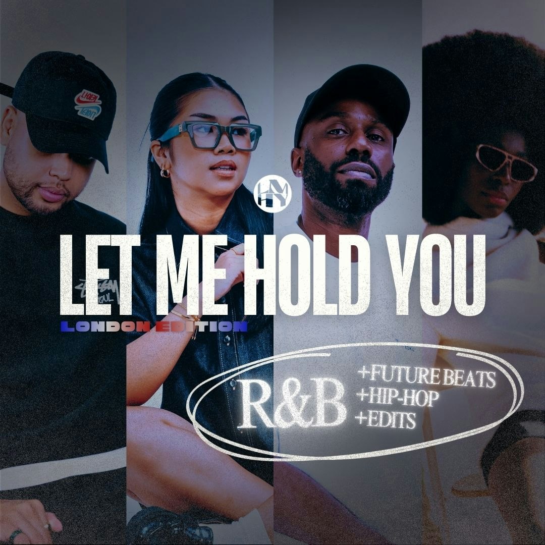 LET ME HOLD YOU presents: The R&B & Future Beats Night, London Edition at The Lower Third