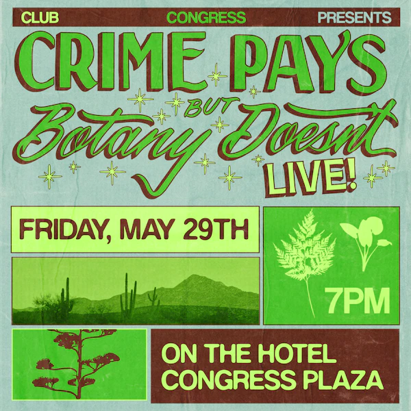 Crime Pays But Botany Doesn’t