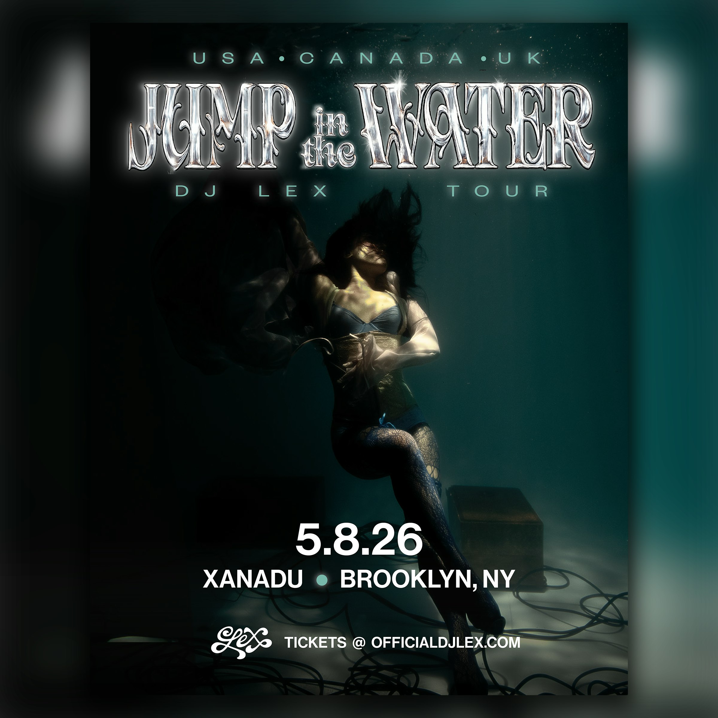 DJ Lex – Jump In The Water Tour  (club)