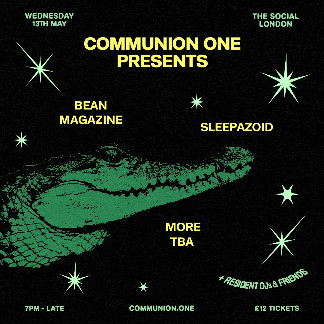 Communion ONE presents: Bean Magazine & Sleepazoid