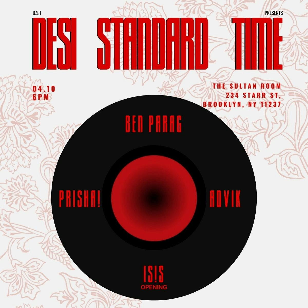Desi Standard Time ft. Ben Parag, Prisha!, Advik, IS!S