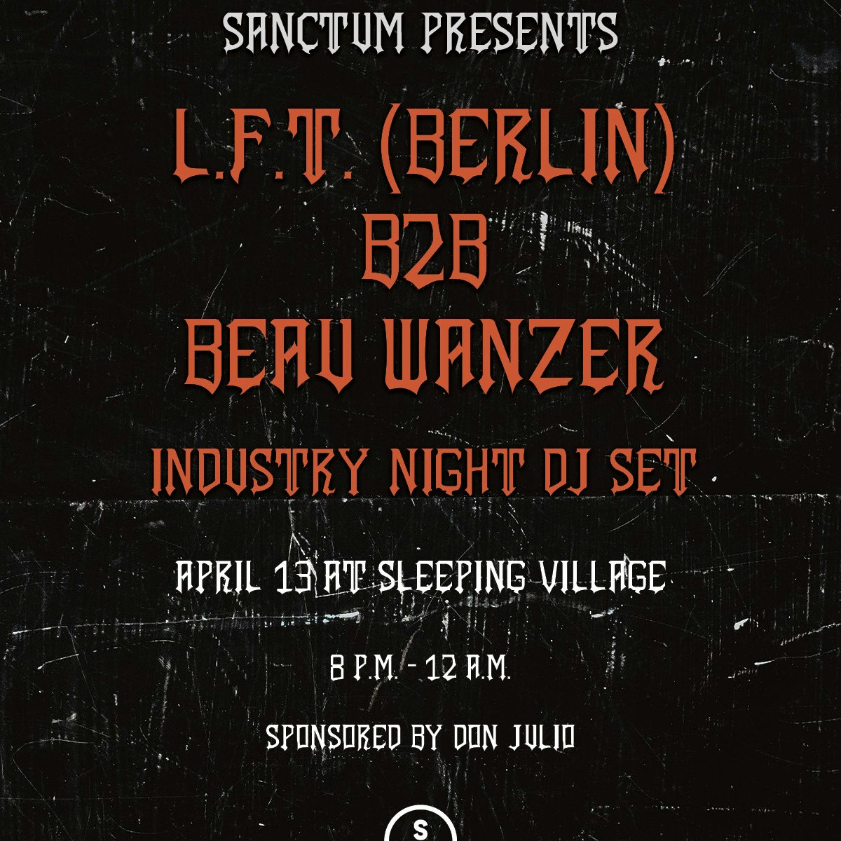 Photo of Sanctum Presents… L.F.T. B2B Beau Wanzer