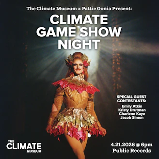Image for The Climate Museum x Pattie Gonia presents: Climate Game Show Night