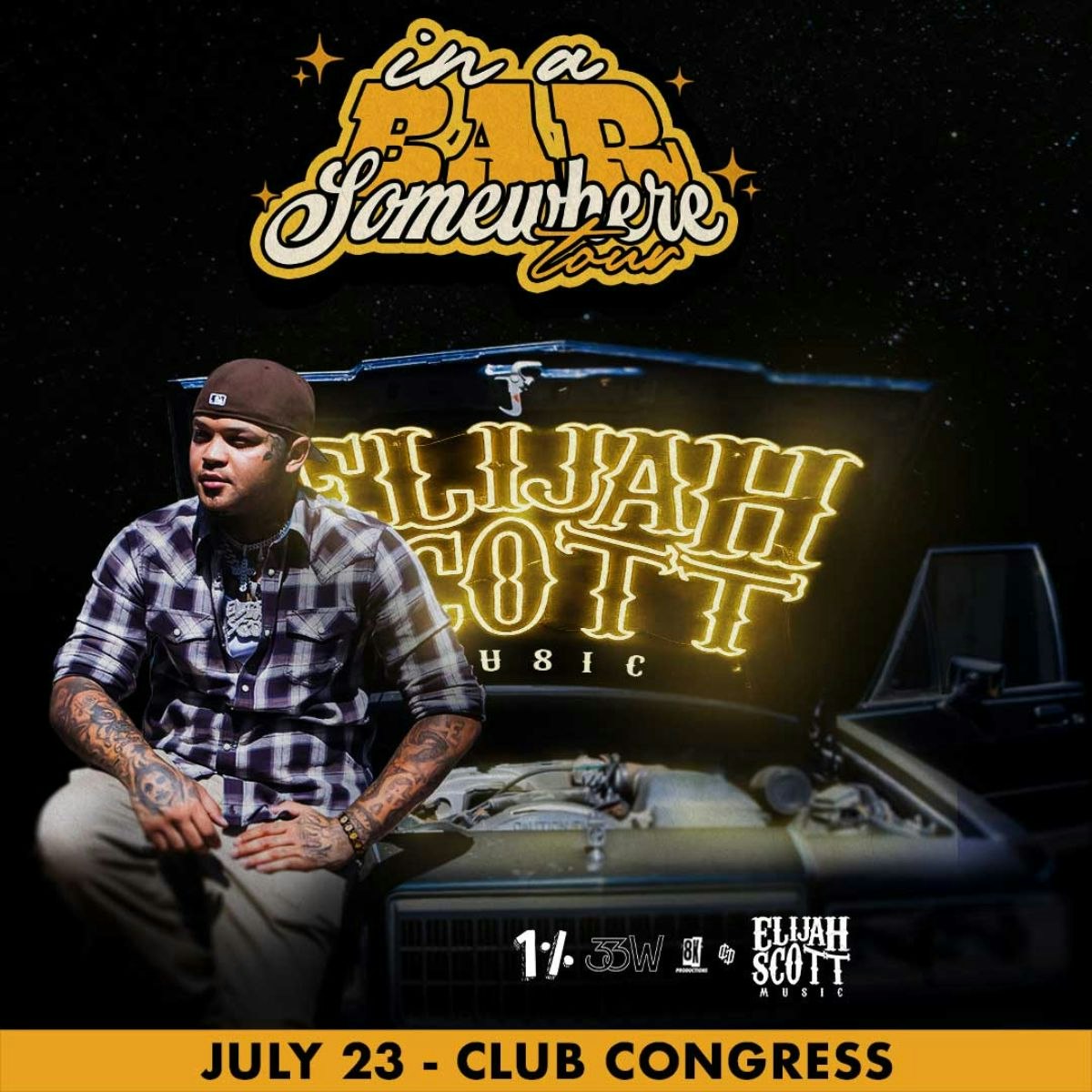 Elijah Scott: In A Bar Somewhere Tour