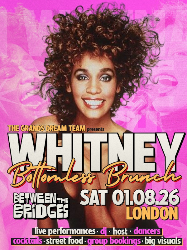 Whitney Houston Bottomless Brunch