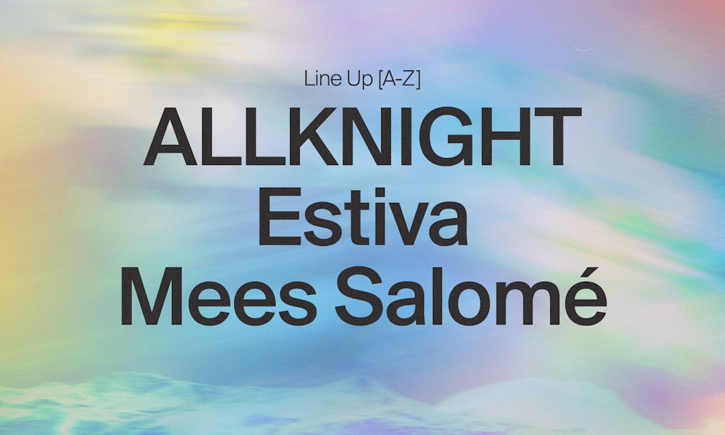 Colorize | Ft. Allknight, Estiva, Mees Salome´