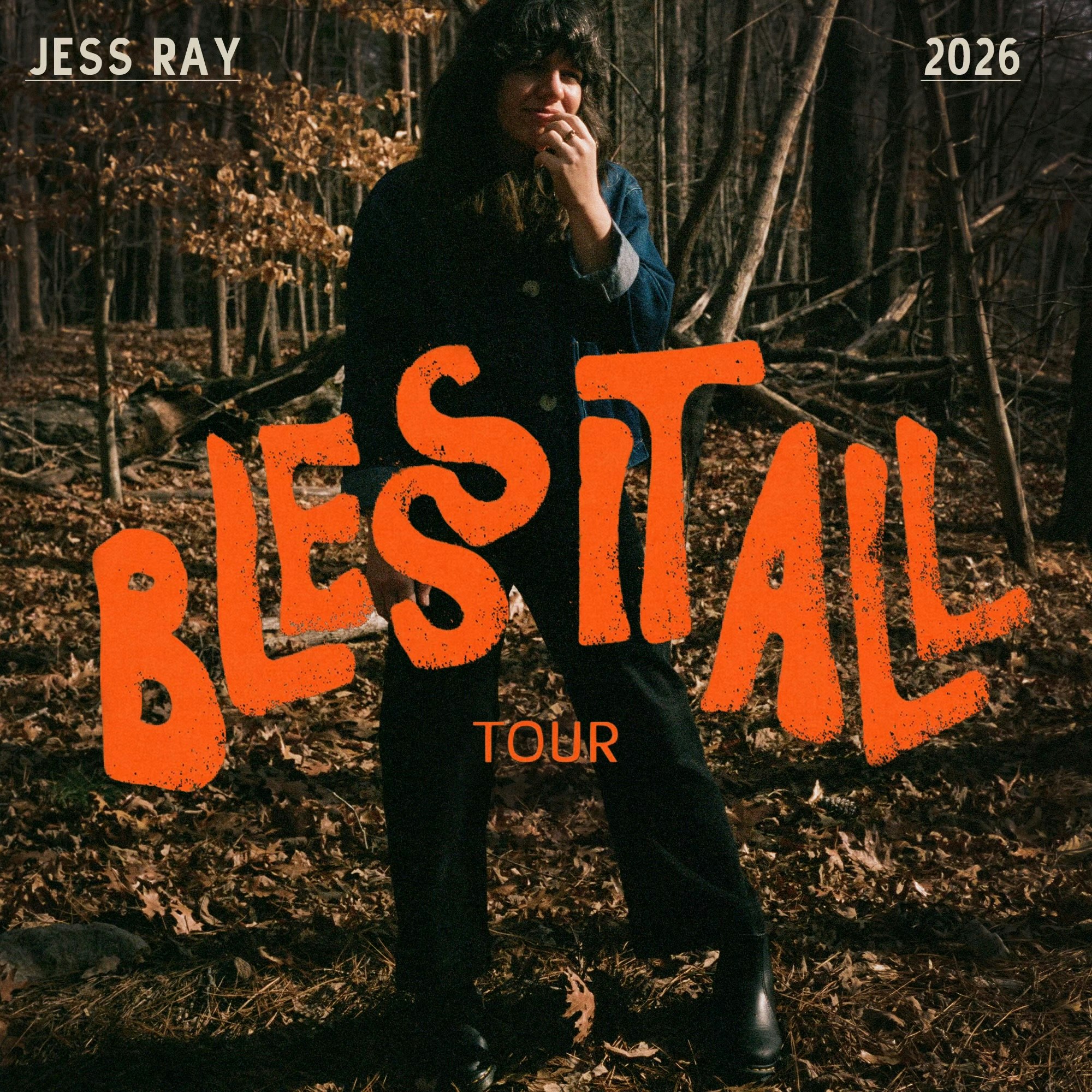 Jess Ray: Bless It All Tour Tickets | From $32.26 | 28 Jun