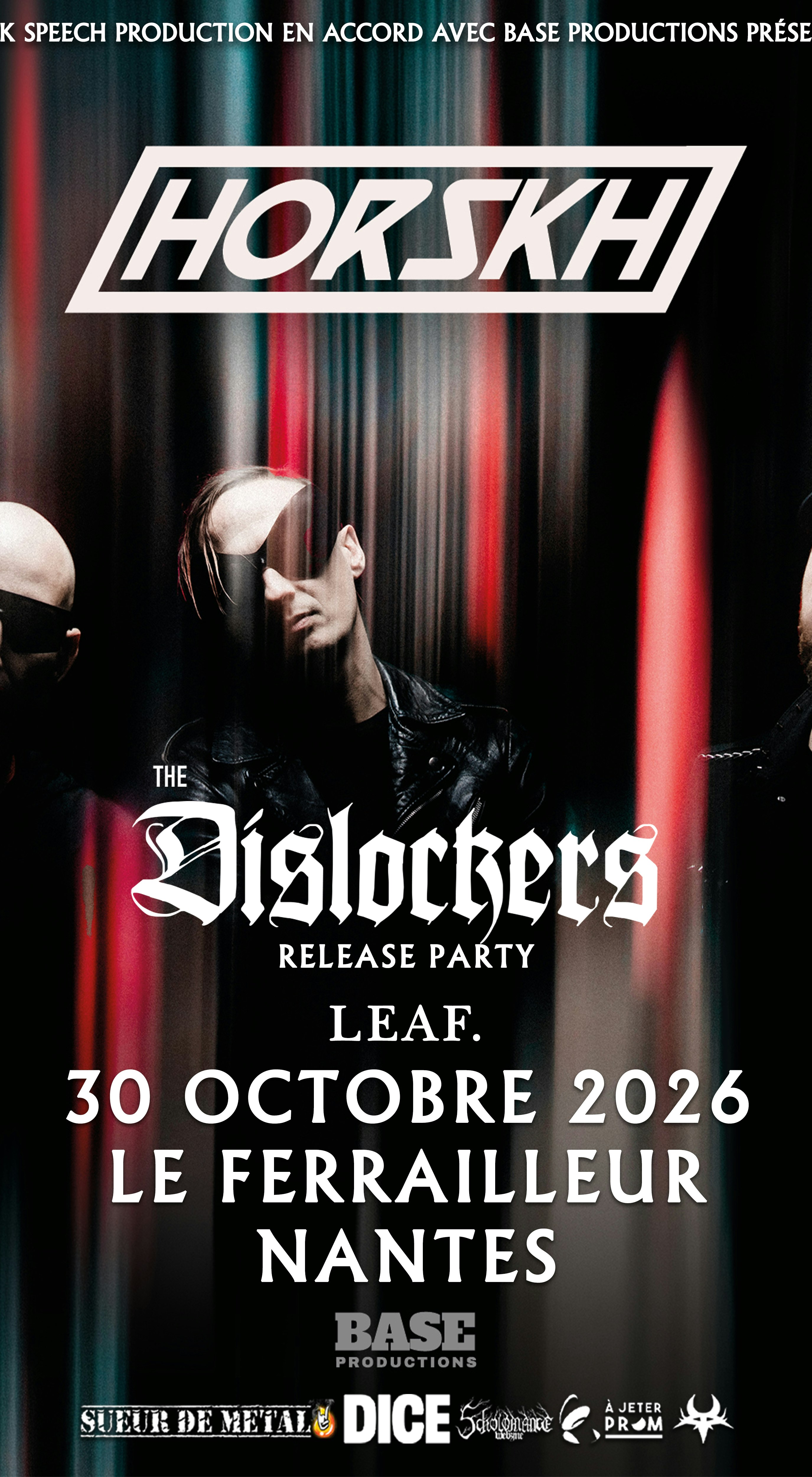 Horskh + The Dislockers (Release Party) + Leaf