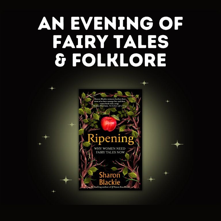 An Evening of Fairy Tales & Folklore with Dr Sharon Blackie