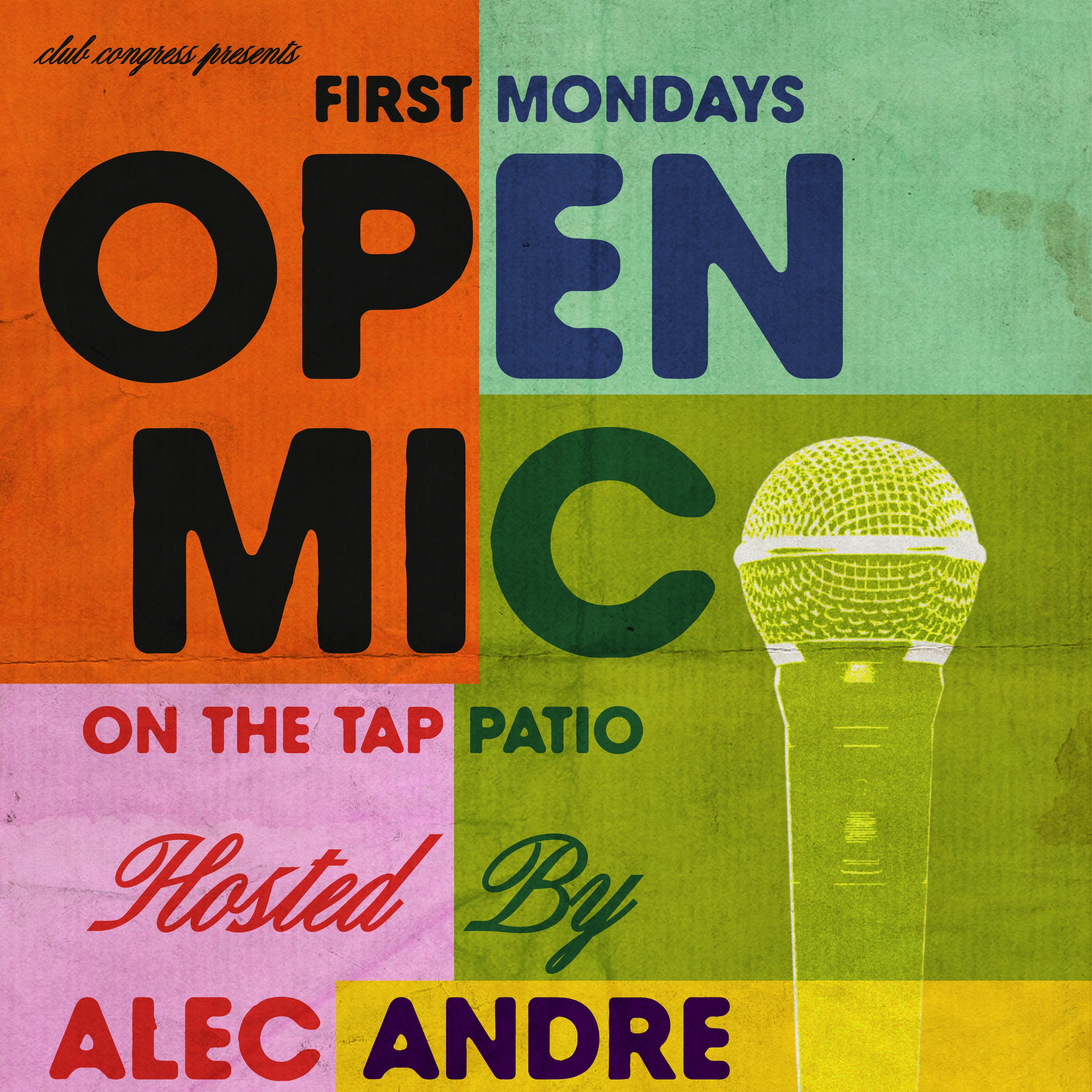 First Monday Open Mic!