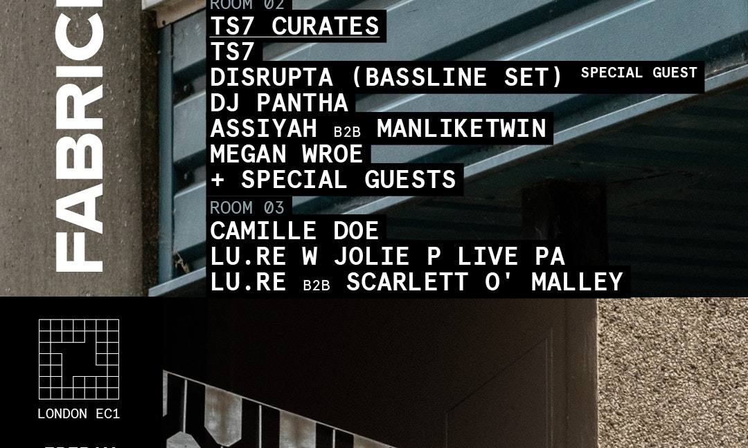 FABRICLIVE: TS7, Disrupta, DJ PANTHA, Lu.Re + More