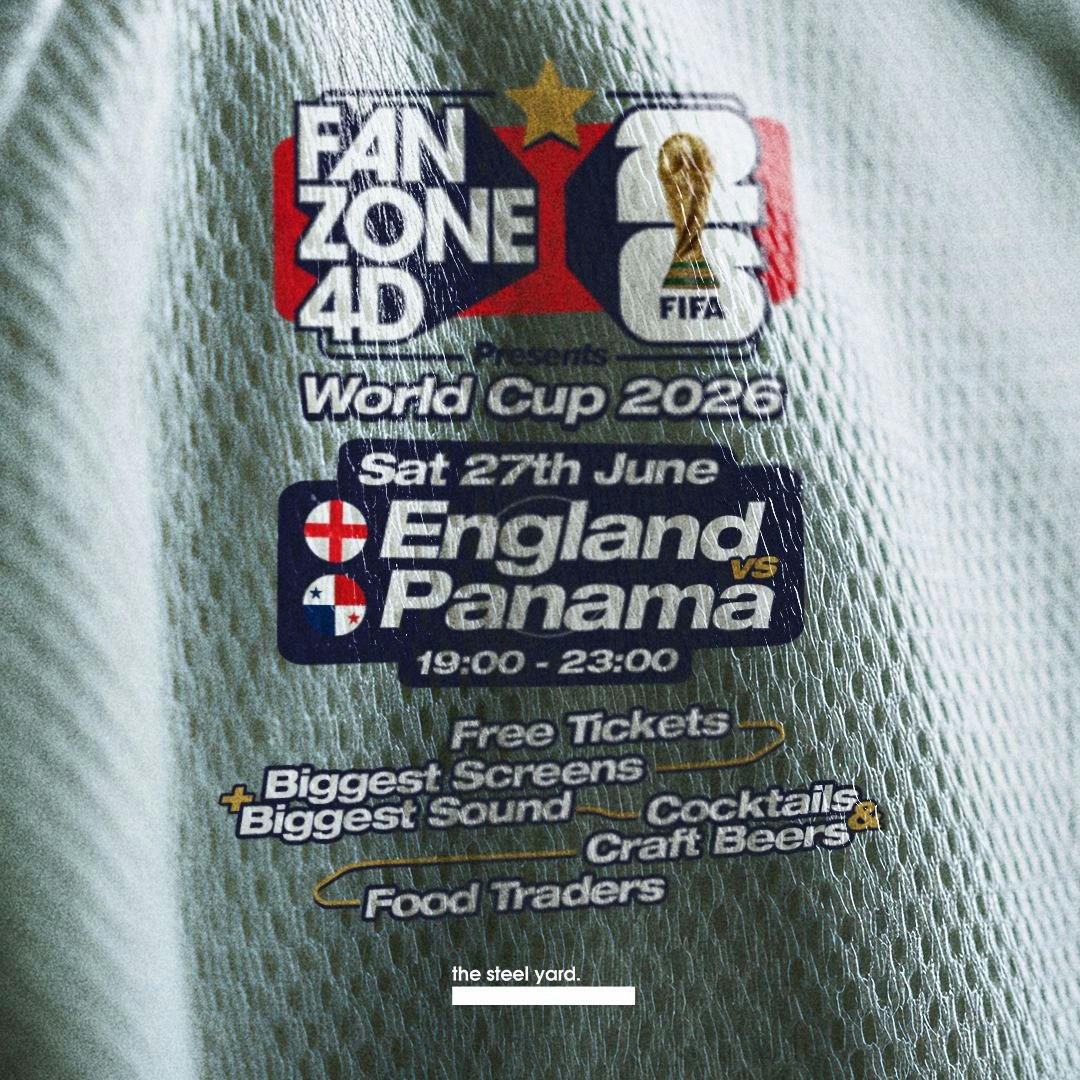 FANZONE 4D x The Steel Yard: England v Panama 