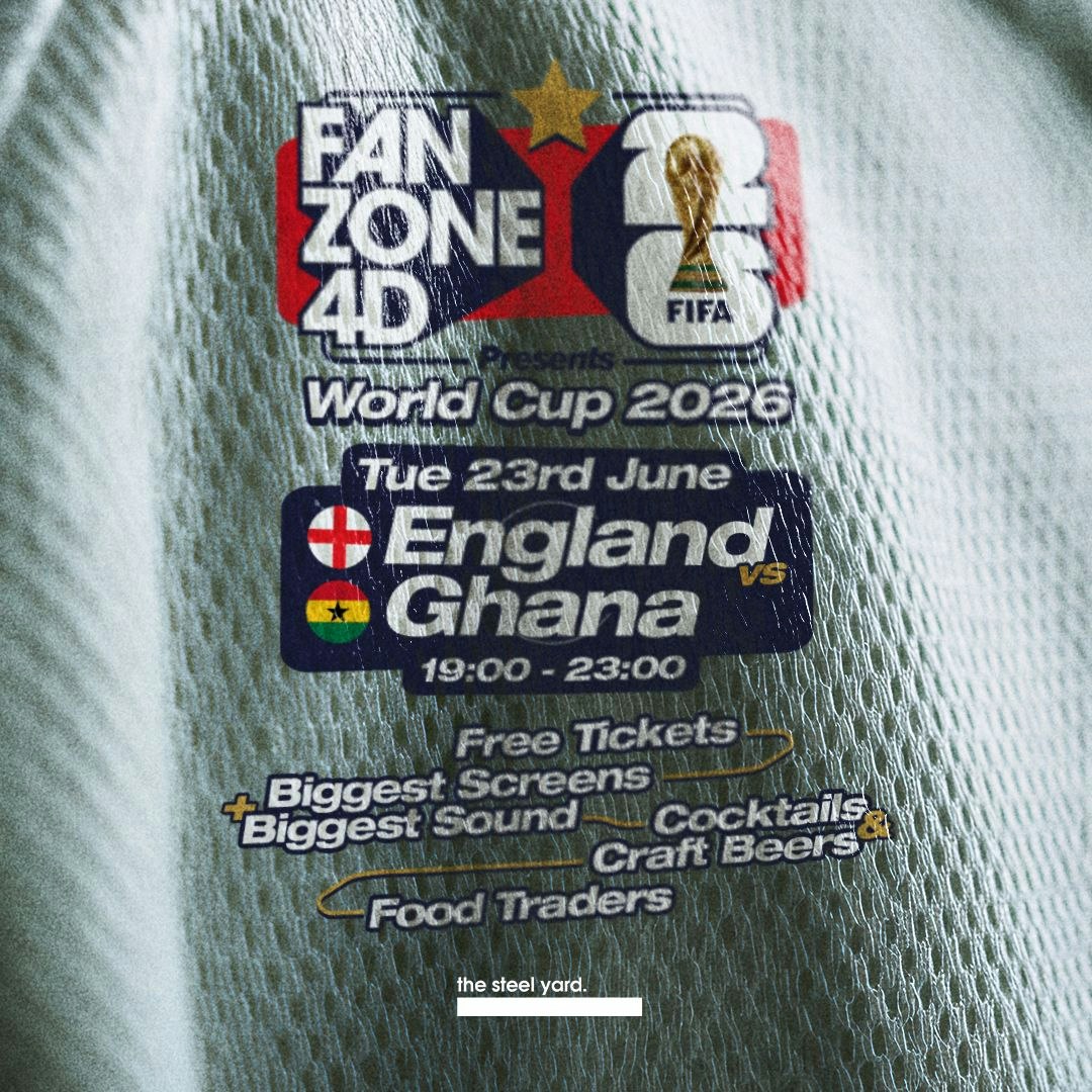 FANZONE 4D x The Steel Yard: England v Ghana 