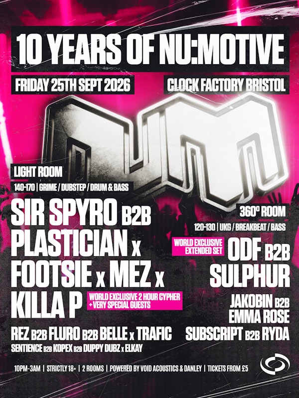 10 Years of NM: Sir Spyro B2B Plastician, Footsie, Killa P, Mez, ODF B2B Sulphur + Many More