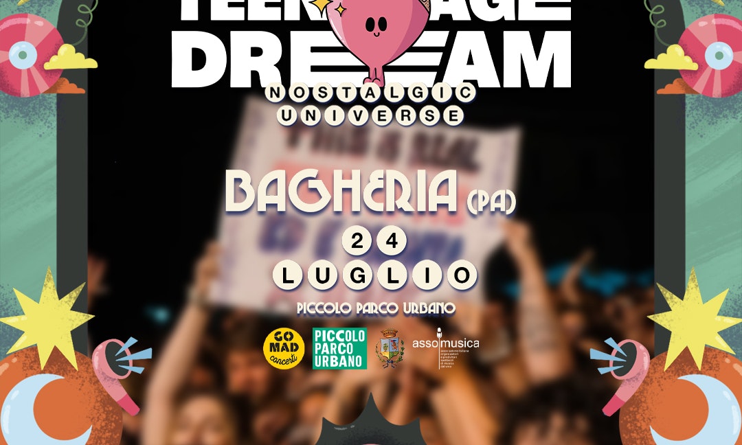 Teenage Dream - Bagheria (PA)