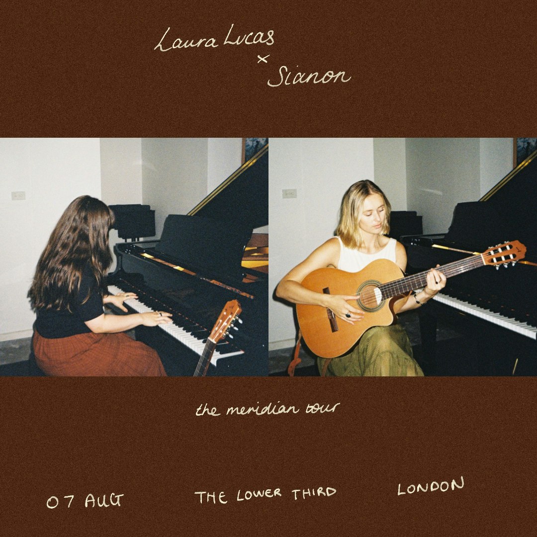  Laura Lucas & Sianon - The Meridian Tour