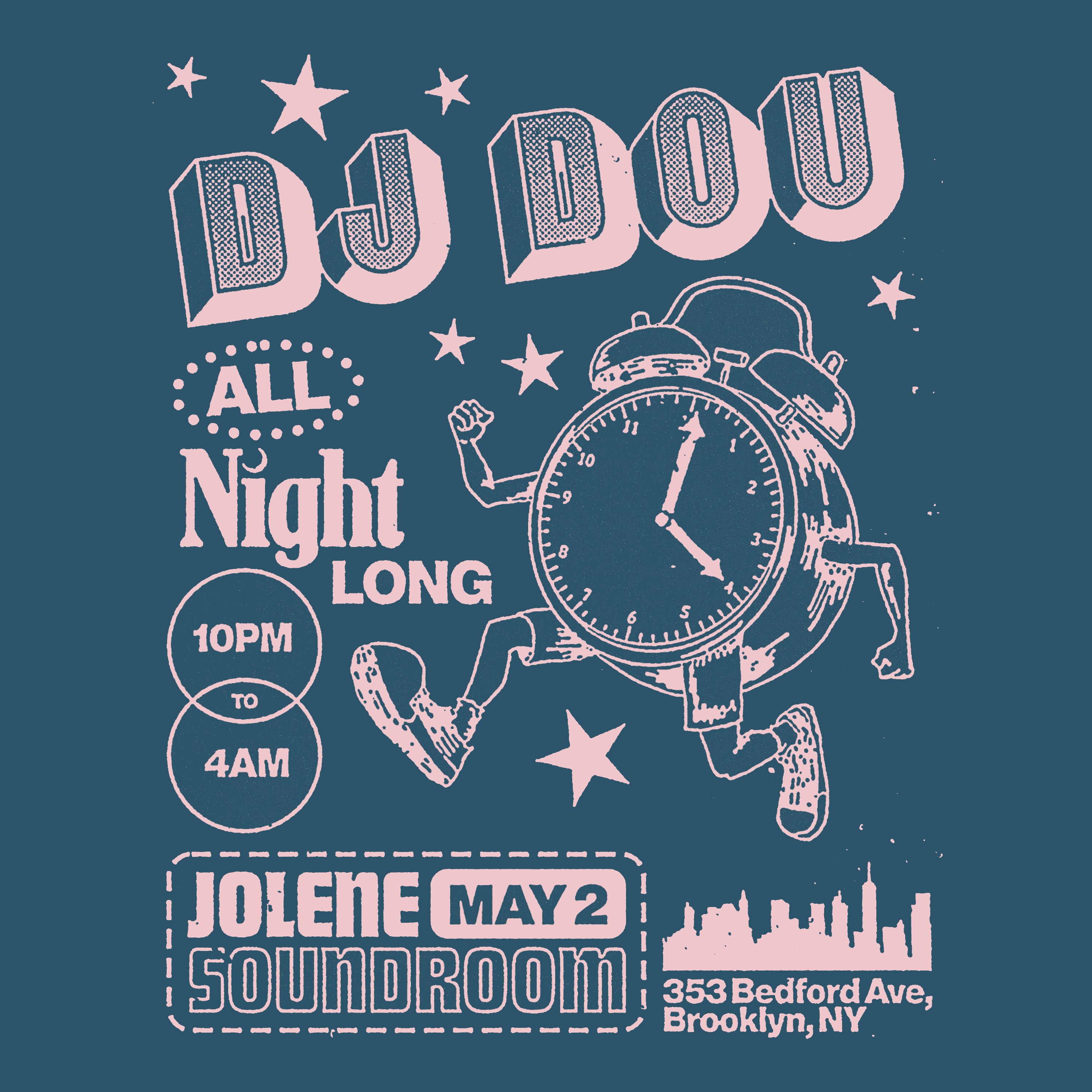 DJ Dou All Night Long Tickets | $24.72 | 2 May @ Jolene Sound Room