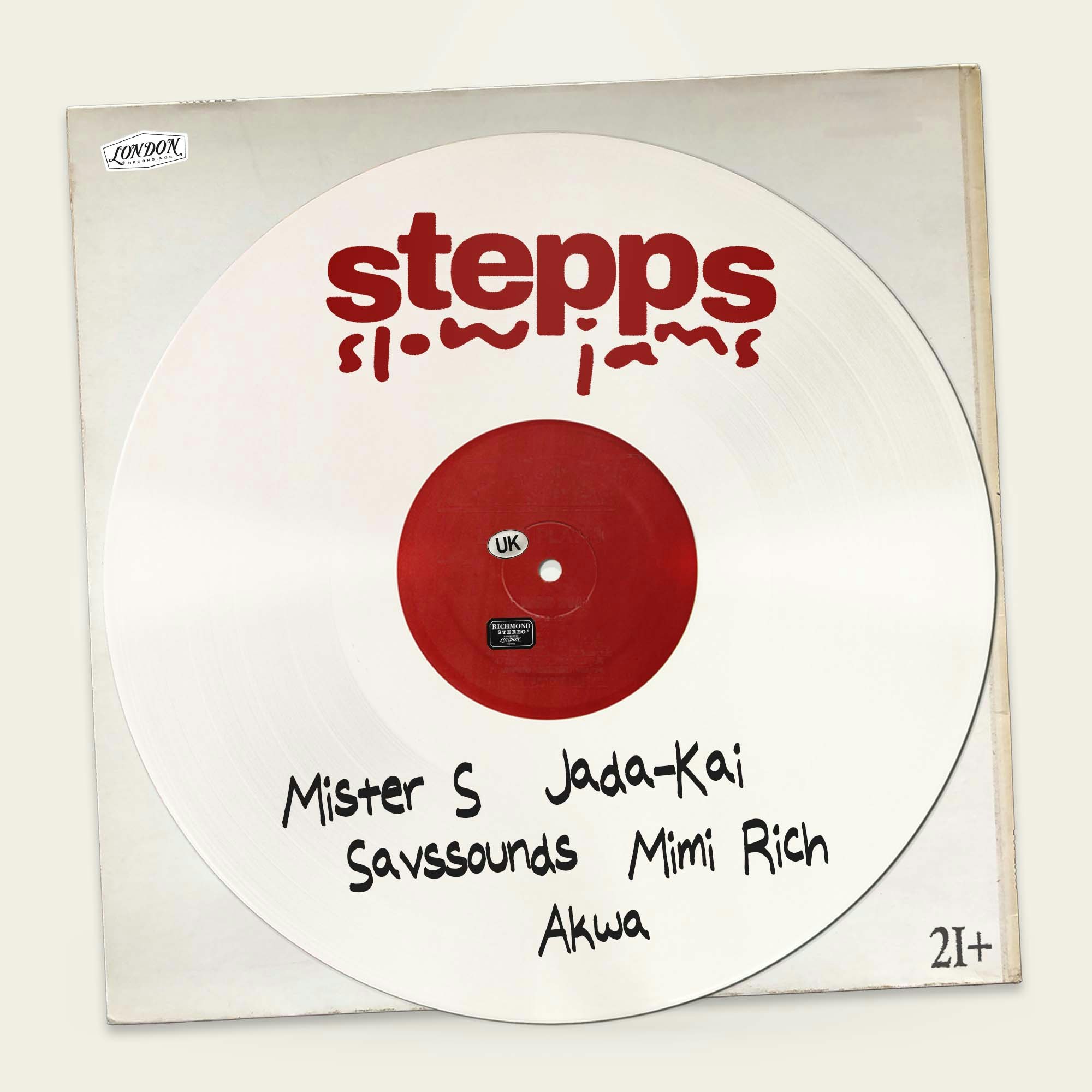 Stepps Slow Jams