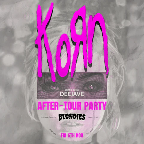 Korn | London | After Tour Party // Free Entry