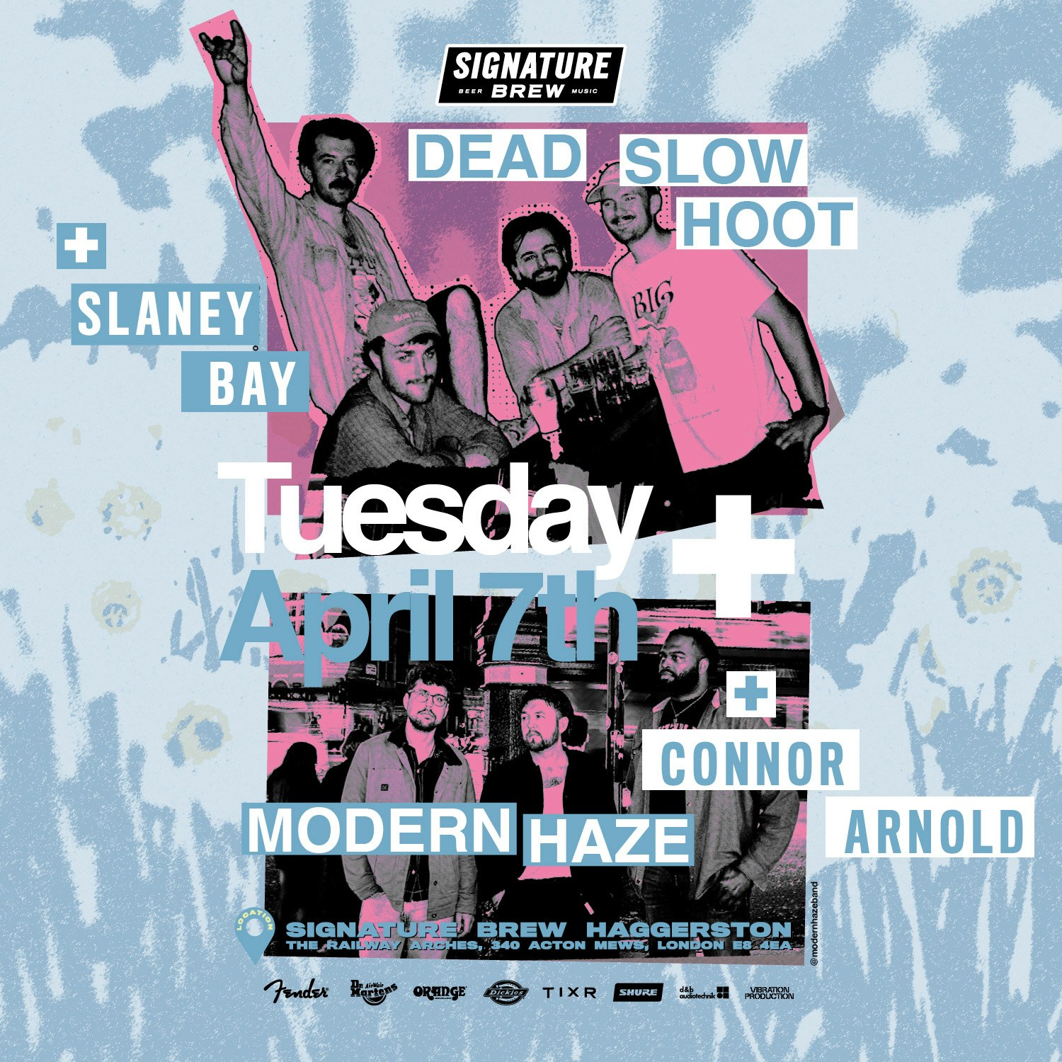 Dead Slow Hoot + Modern Haze + Slaney Bay + Connor Arnold | London