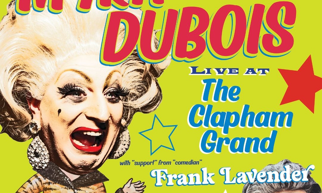 Myra DuBois: Live at The Clapham Grand!