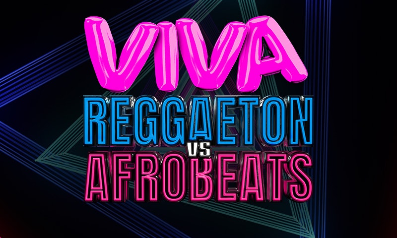 VIVA Reggaeton vs Afrobeats