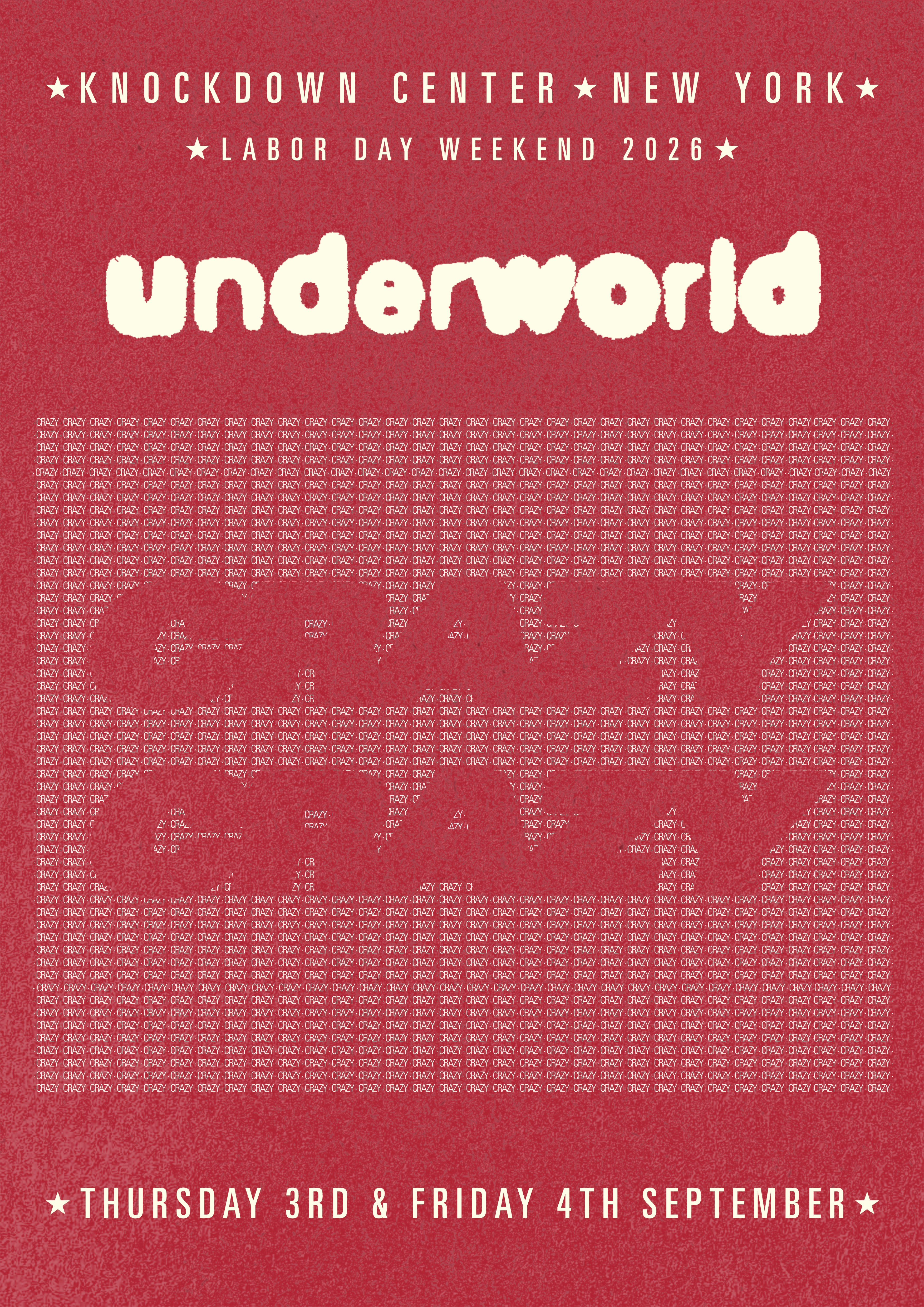 Underworld Presents Crazy, Crazy Tickets | From $79.37 | 3 Sept