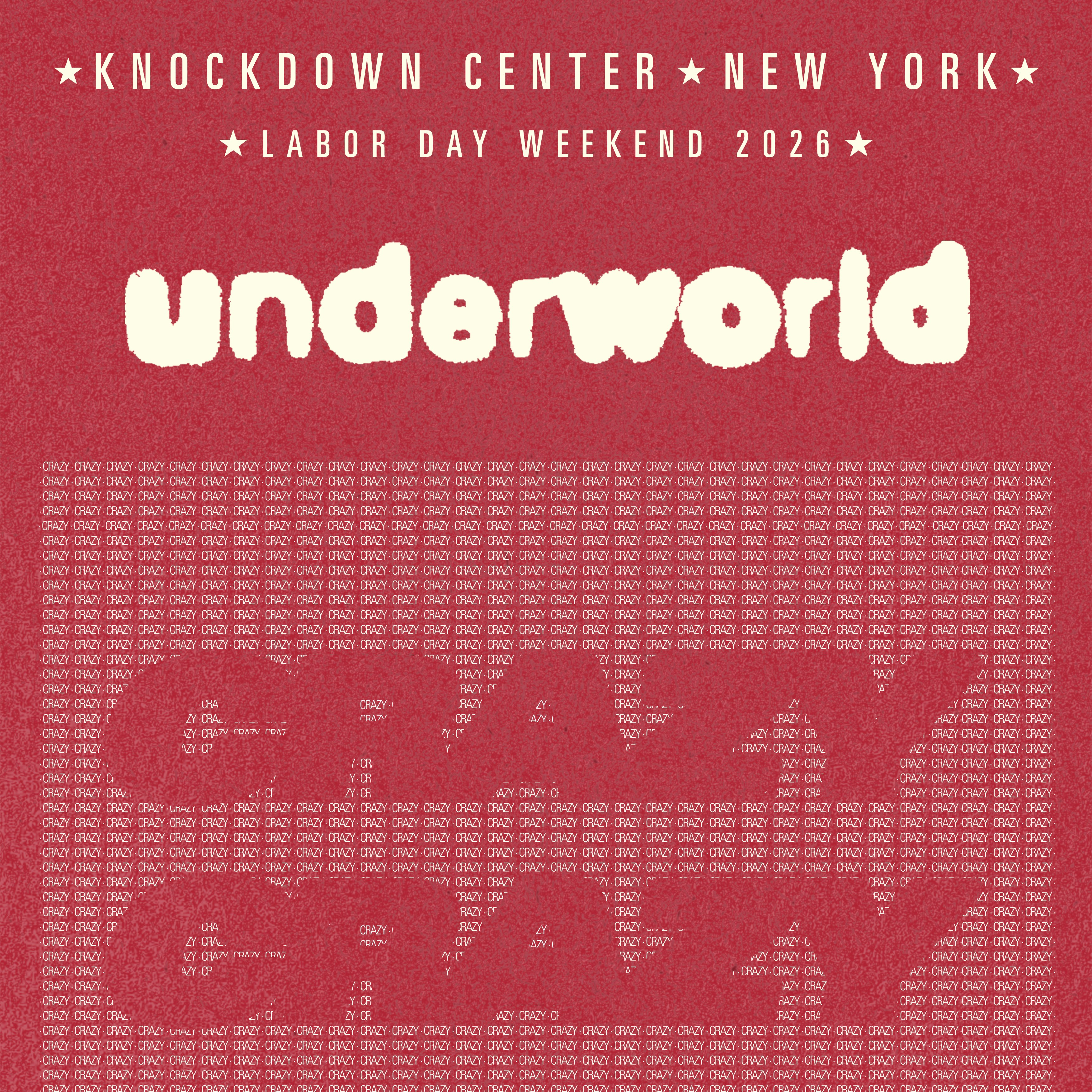 Underworld Presents Crazy, Crazy